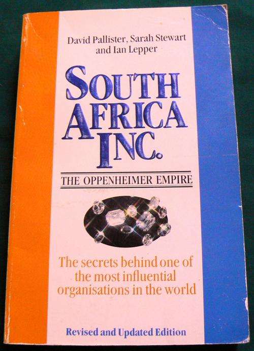 South Africa Inc. The Oppenheimer Empire. Corgi edition 1988