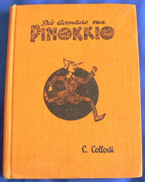 Die Avonture van pinokkio deur C Collodi - 1943 druk