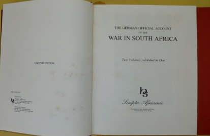 The German Official Account of the War in South Africa - Limited Edition, with 17 Maps