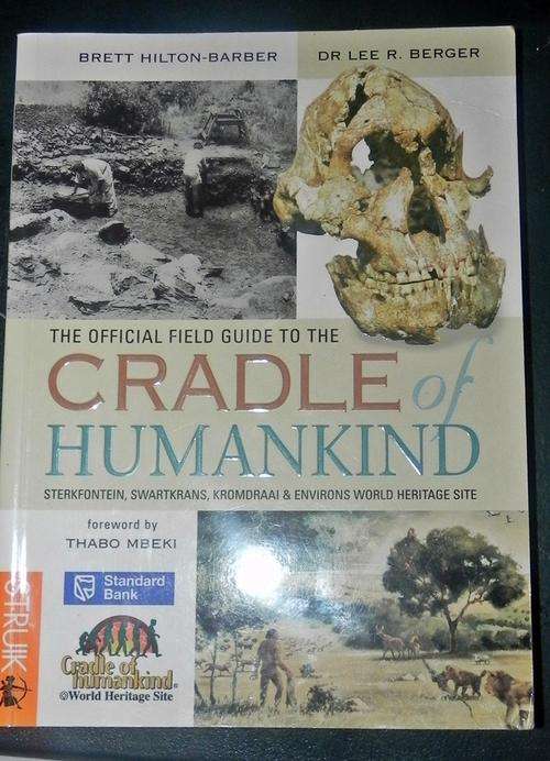 (Signed by Authors)Official Field Guide to The Cradle of Humankind