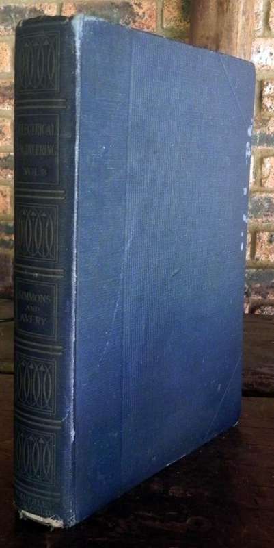 Electrical Engineering, Volumes 2 and Three 1920.