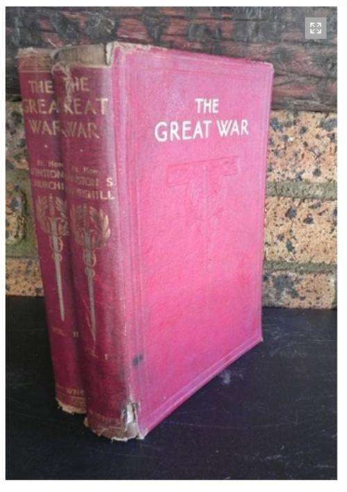 The Great War (The World Crisis). Winston Churchill . 2 Volumes. WW1