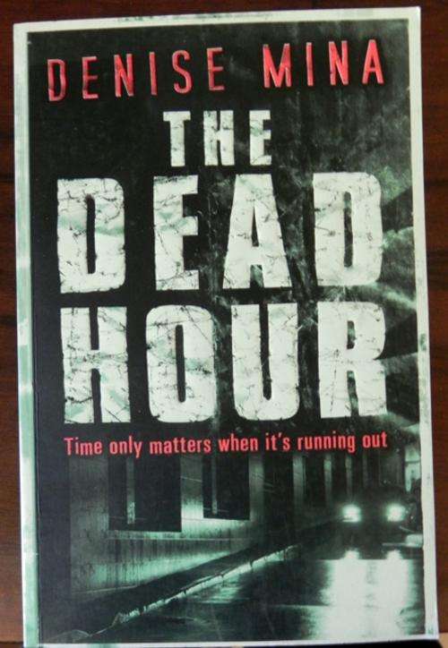 Denise Mina. The dead Hour. Trade Paperback 15 x 23cm