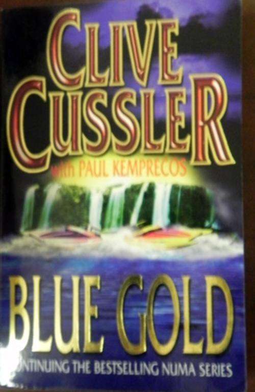 Clive Cussler. Blue Gold. Trade Paperback 11x18cm
