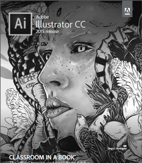 Brian Wood Adobe Illustrator Cc Classroom In A Book