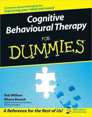 Cognitive Behavioral Therapy For Dummies