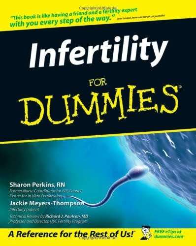 Infertility For Dummies