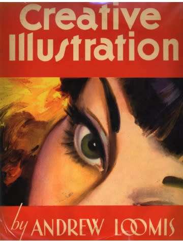 Creative Illustration by Andrew Loomis
