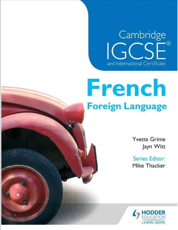 Cambridge Igcse and International Certificate French Foreign Language (French Edition)