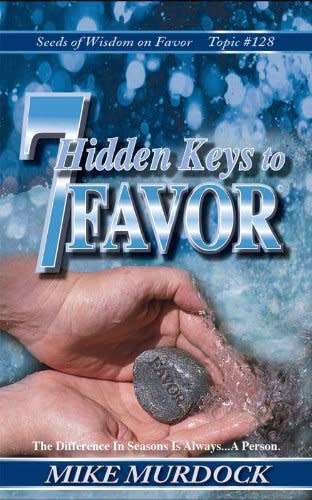 7 Hidden Keys to Favor