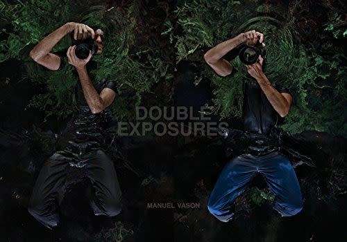 Double Exposures - Performance As Photography Photography As Performance