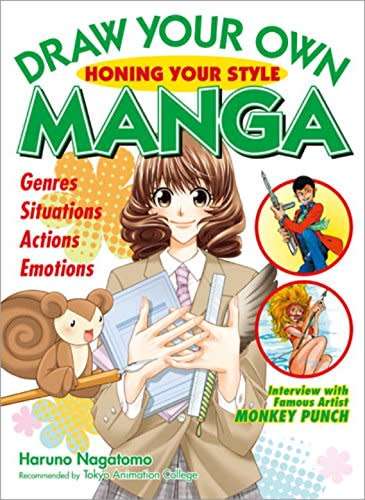 Draw Your Own Manga - Honing Your Style (Draw Your Own Manga Series)