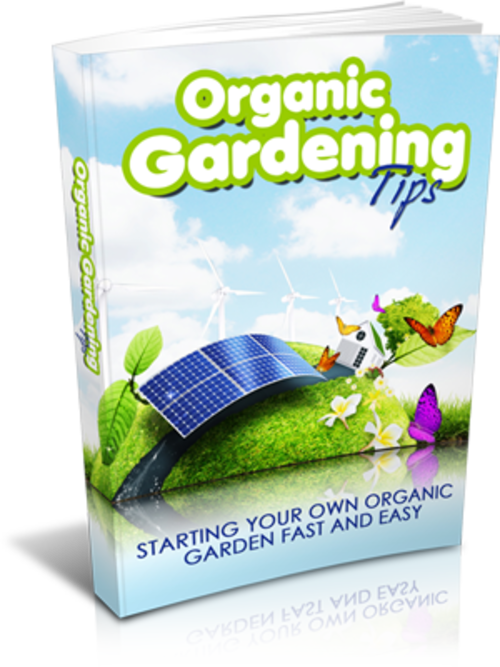 Organic Gardening Tips [EBook]