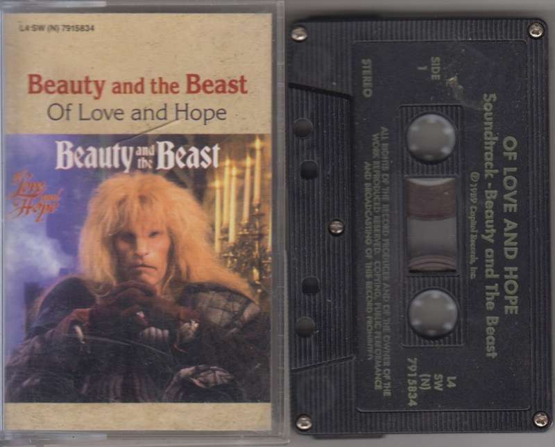 Beauty And The Beast - Of Love And Hope : Soundtrack (Cassette)