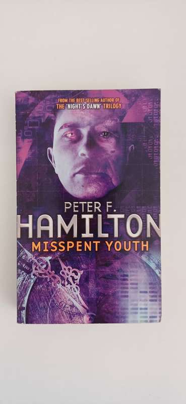 Misspent Youth by Peter F. Hamilton