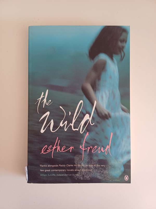 The Wild by Esther Freud