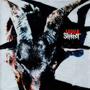 Slipknot:Iowa(original 2001 pressing)