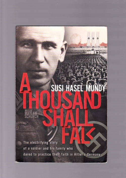 !! A THOUSAND SHALL FALL !! - SUSI HASEL MUNDY