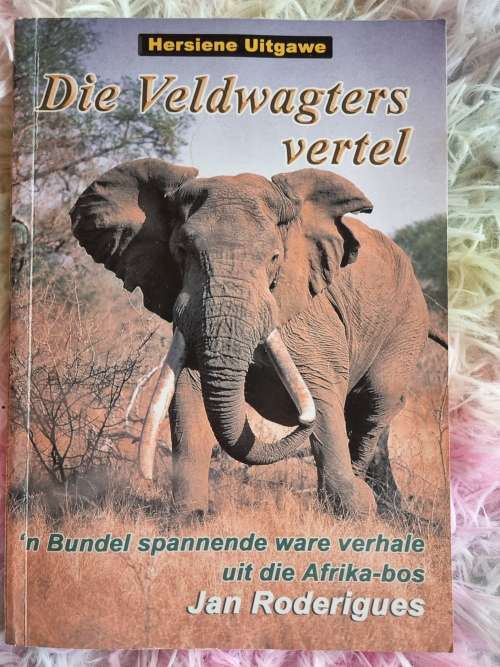 Die Veldwagters vertel - Jan Roderigues  **( Signed )**