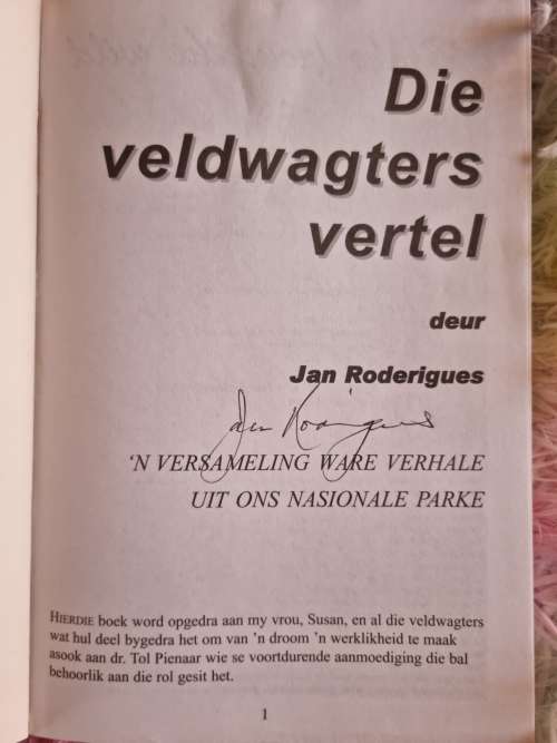 Die Veldwagters vertel - Jan Roderigues  **( Signed )**
