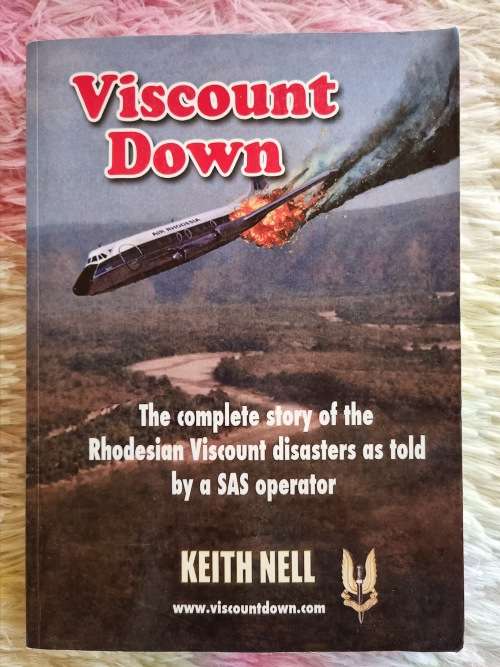 Viscount Down by Keith Nell - (A True Story )
