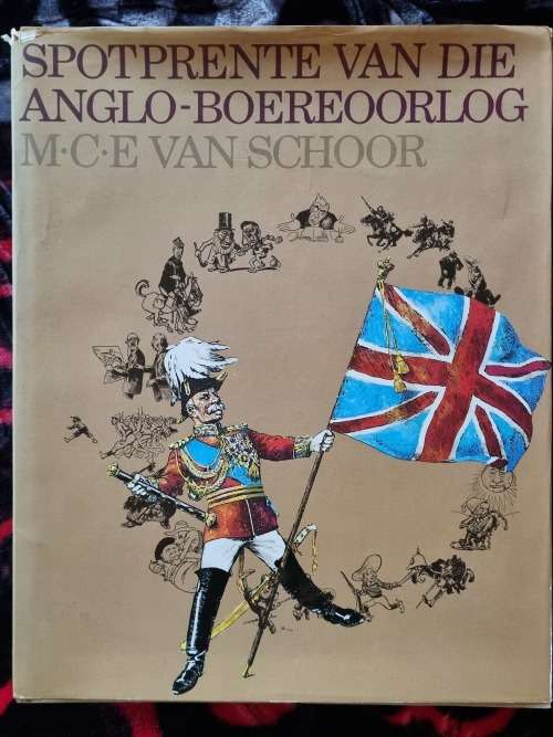 SPOTPRENTE VAN DIE ANGLO-BOEREOORLOG