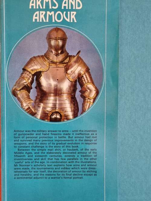 ARMS AND ARMOUR  -  ( 130 illustrations in colour and black and white )