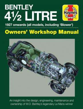 Haynes H6070 Bentley 4 1/2Litre 1927 on Owners Workshop Manual