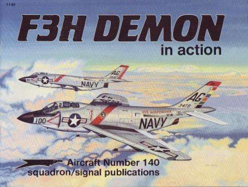 Squadron Signal 1140 F3H Demon in Action
