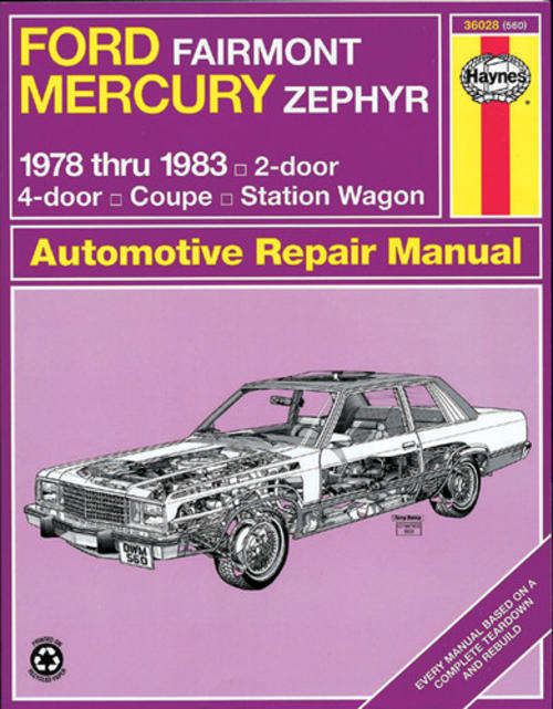 Haynes 36028 Ford Fairmont and Mercury Zephyr 1978 to 1983 Repair Manual