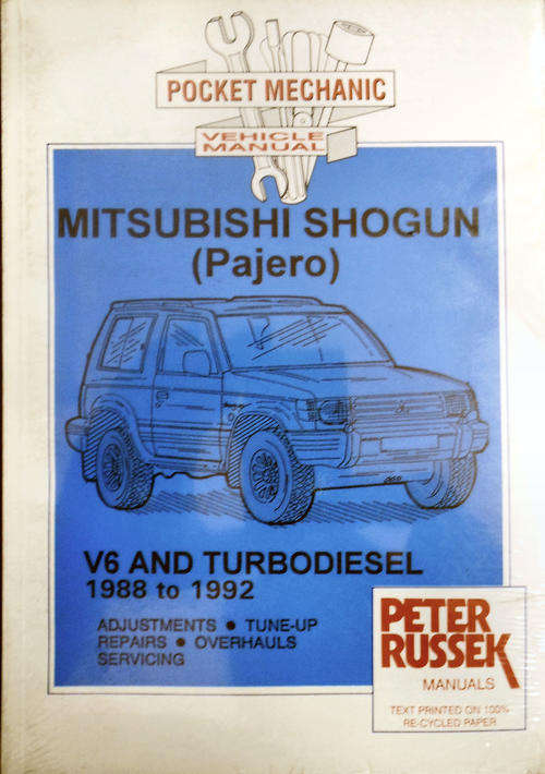 Peter Russek Mitsubishi Shogun 1988 to 1992 Vehicle Manual
