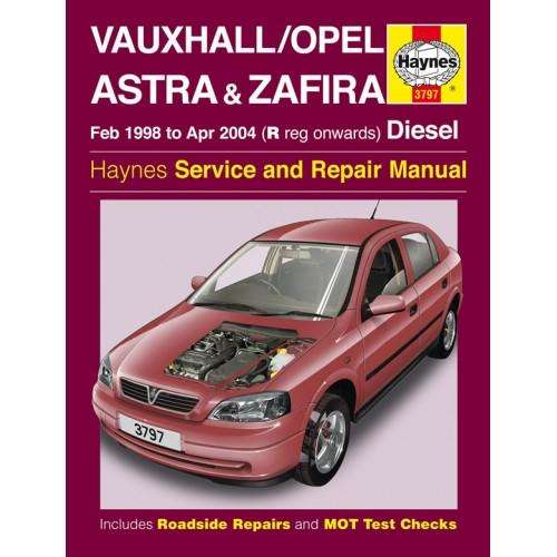 Haynes 3797 Opel Astra & Zafira 1998 to 2004 Diesel Repair Manual