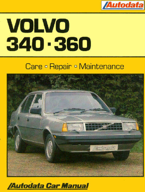 Autodata 300 Volvo 340  360 Series from 1976 Repair Manual