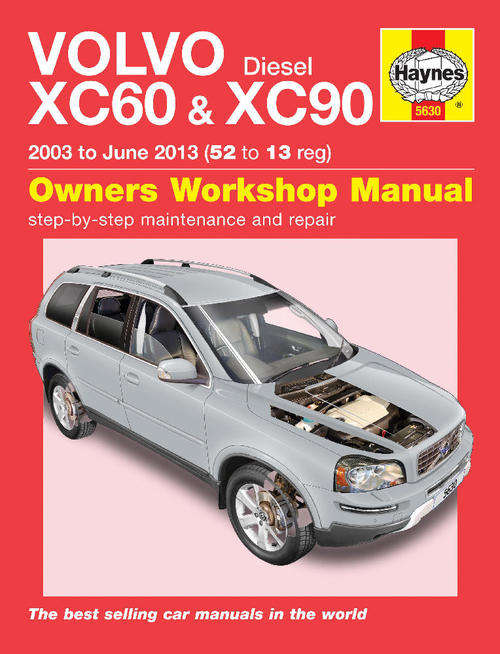 Haynes 5630 Volvo XC60 & XC90 diesel 2003-2013 Repair Manual