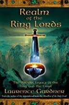 REALM OF THE RING LORDS - LAURENCE GARDNER - SOFTCOVER - GOOD CONDITION