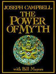 The Power of Myth Paperback  June 1, 1991 by Joseph Campbell