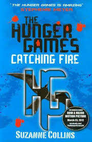 Suzanne Collins - The Hunger Games; Catching Fire