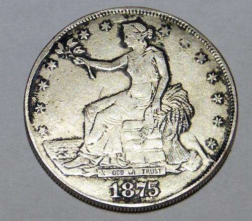 WOW!!! 1875 AMERICAN TRADE DOLLAR 9 FINE SILVER.Scarce,Fantastic opportunity.
