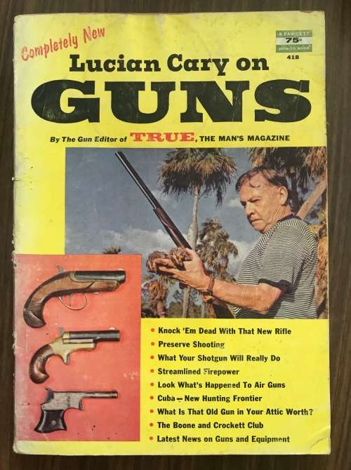 Lucian Cary on GUNS - 1957 Collectors item - in english