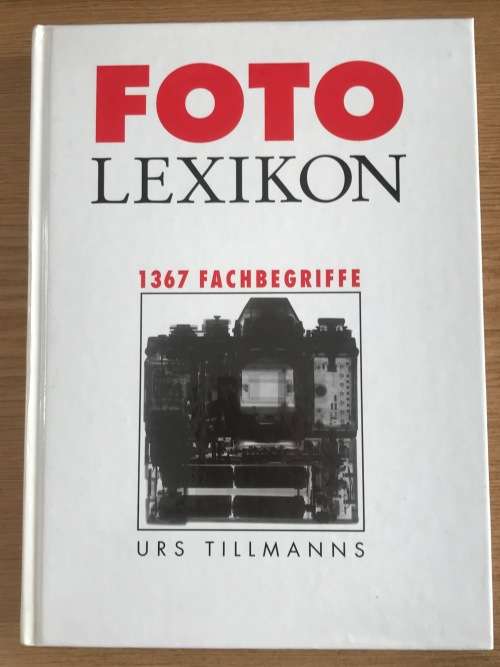 Foto Lexikon, photo lexicon, book language in german, vintage , photo book, Urs Tillmanns