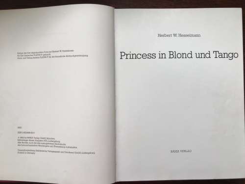 Hesselmann, Herbert W., Princess in Blond und Tango, in german, some photos for the german playboy