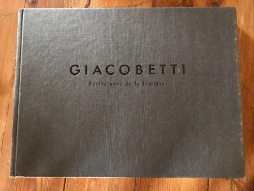 Giacobetti Ecrire avec de la lumière - 1994, collectors item, rare