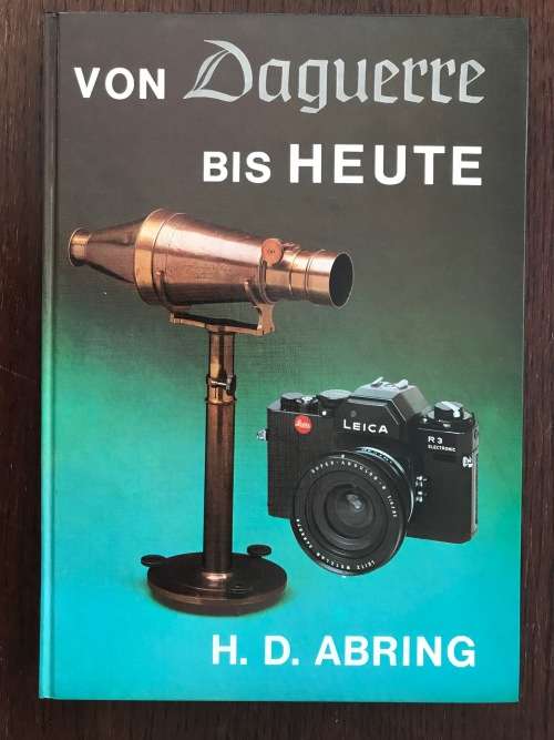 Von Daguerre bis Heute - ABRING, book language german, photo book, vintage