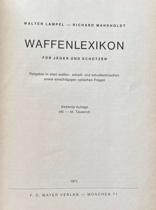 Waffen Lexikon , Weapon Lexicon, 1971, in german, size 15cmx21.5cm,650+ pages, collectors item