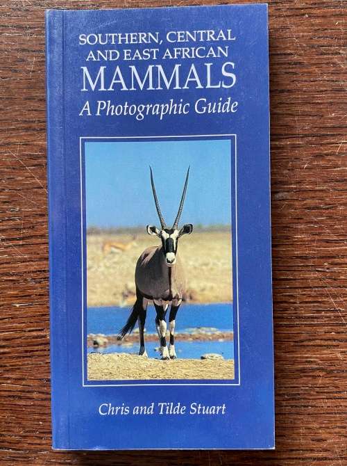 Southern African Mammals, A Photographic Guide, Stuart,New Holland, 1992,144 pages,english,vintage