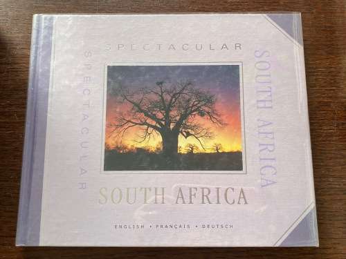 Spectacular South Africa, Tim O`Hagan,English,Francais, German, 2001, 176 pages, collectors item,