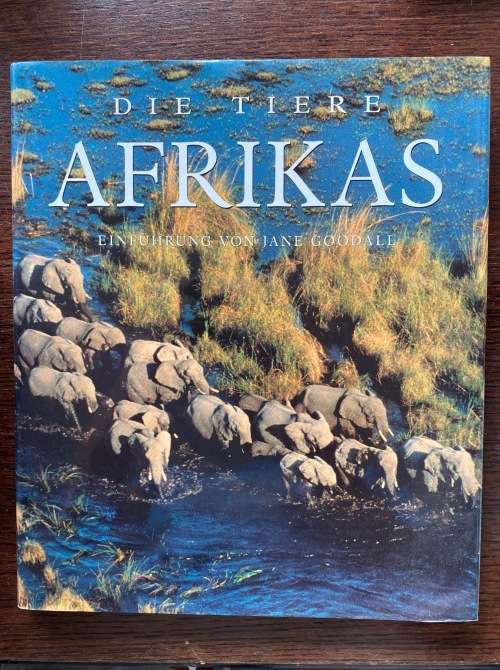 Die Tiere Akfrikas / Animals of Africa, 1998, 252 pages, in german