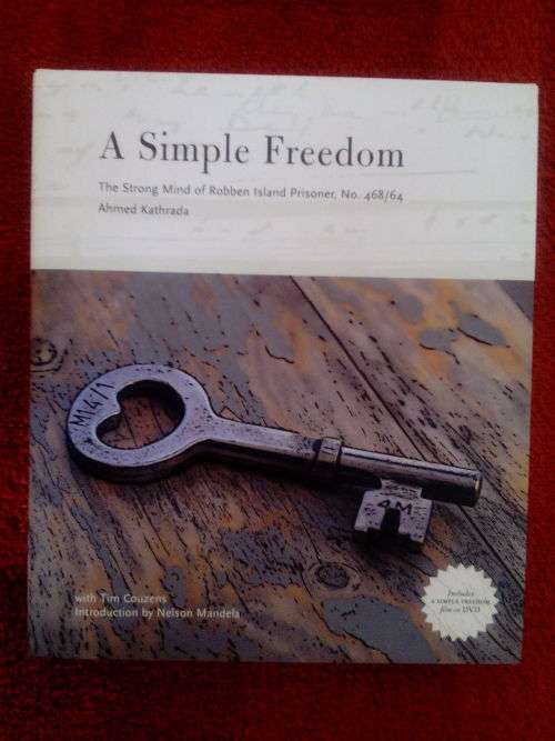 A Simple Freedom - Autographed by Ahmed Kathrada