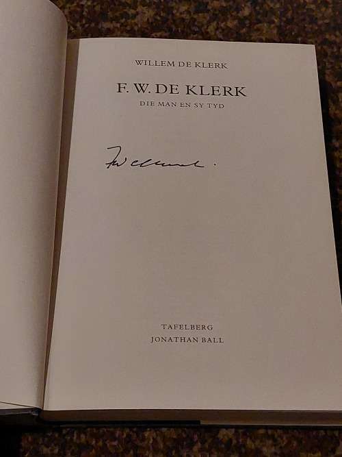 F.W de Klerk Autographed Book - Die Man en Sy Tyd