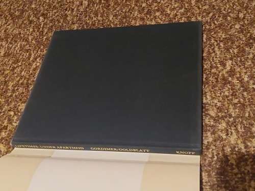 Lifetimes Under Apartheid by David Golblatt and Nadine Gordimer - 1st Edition